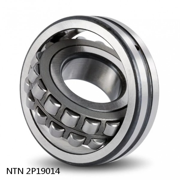2P19014 NTN Spherical Roller Bearings