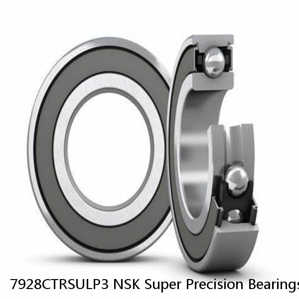 7928CTRSULP3 NSK Super Precision Bearings